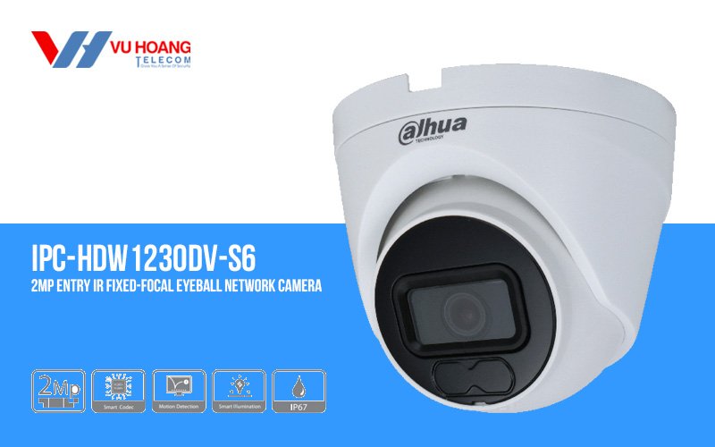 Bán camera IP Eyeball 2MP DAHUA DH-IPC-HDW1230DV-S6 giá rẻ